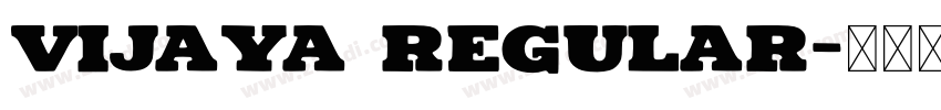 Vijaya Regular字体转换